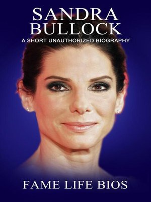 cover image of Sandra Bullock a Short Unauthorized Biography
